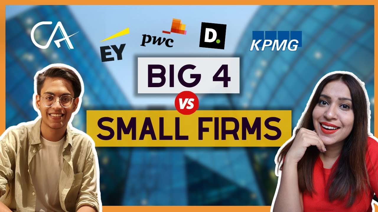 CA Articleship: Big 4 or Smaller Firm?