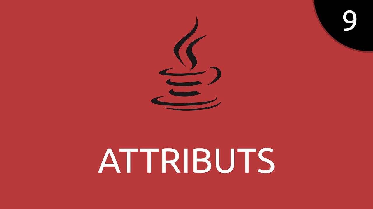 Java #9 - attributs