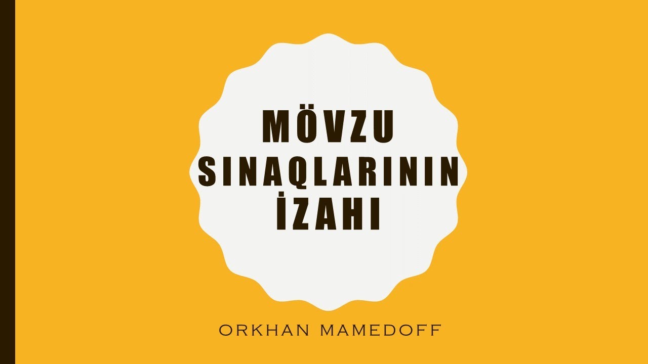 Mövzu Sınağı -4