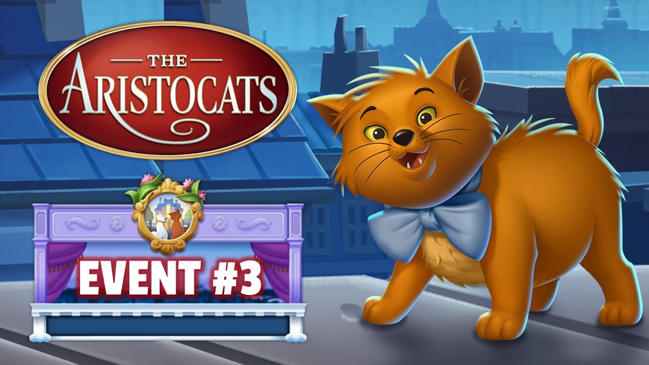 Welcome Toulouse THE ARISTOCATS EVENT #3 | Disney Magic Kingdoms