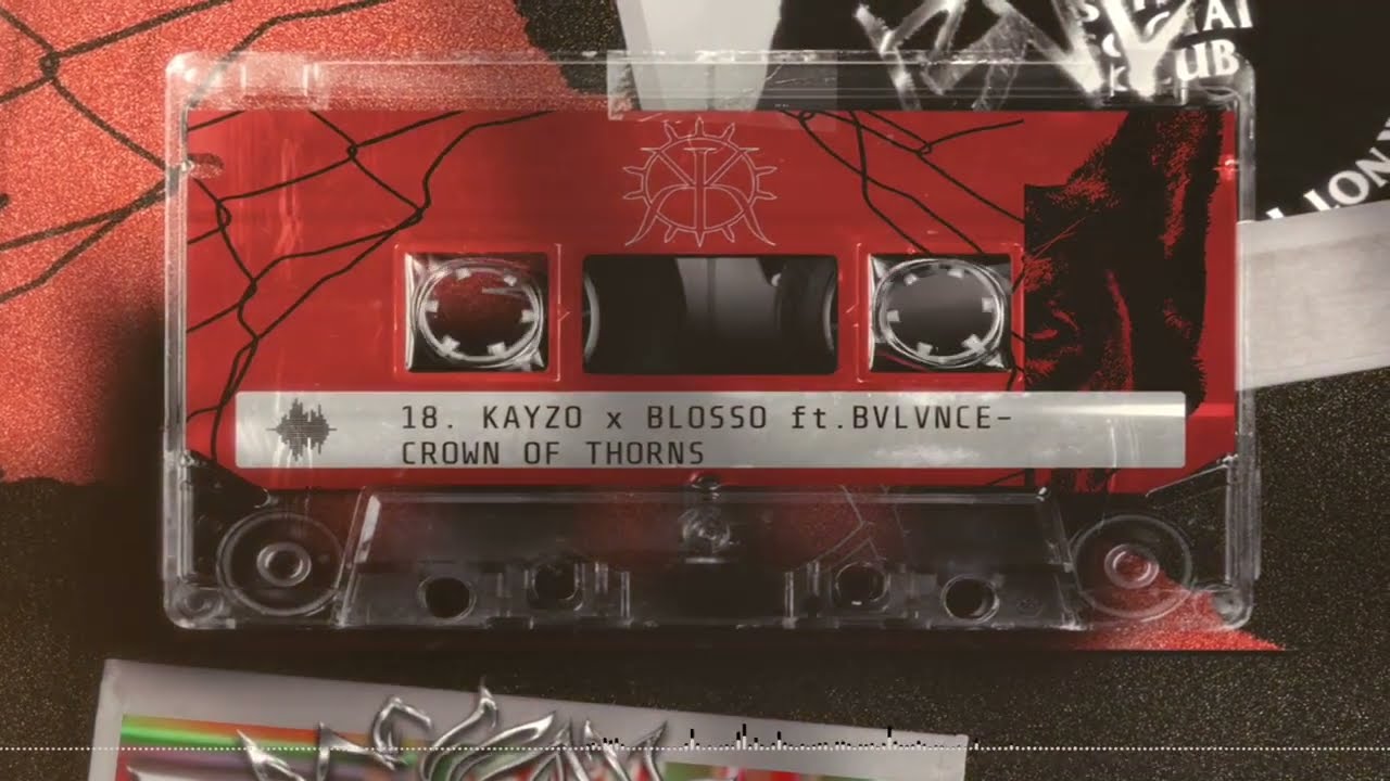 Kayzo & Blosso - CROWN OF THORNS (ft. BVLVNCE) [Lyric Video]