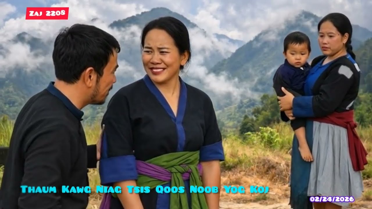 Thaum Kawg Tus Niag Tsis Qoos Noob Yog Koj Ntag 02/24/2026