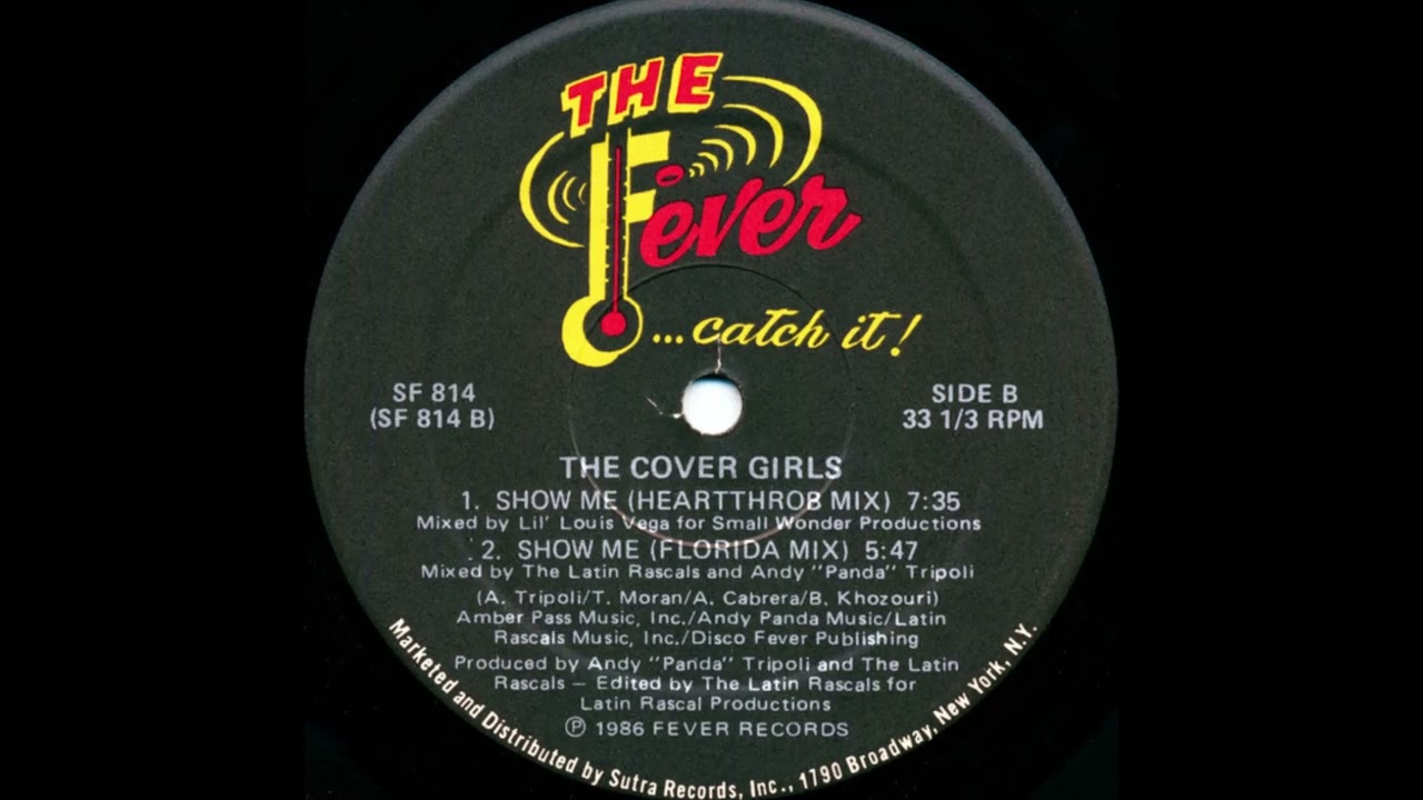 THE COVER GIRLS – "Show Me" (Florida Mix) [1986]