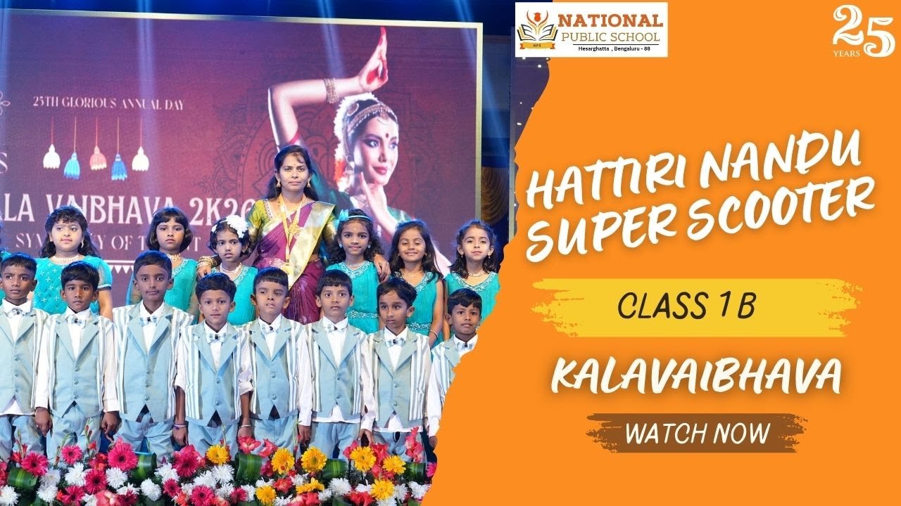 HATTIRI NANDU SUPER SCOOTER -- CLASS 1 B - KALAVAIBHAVA 2K26