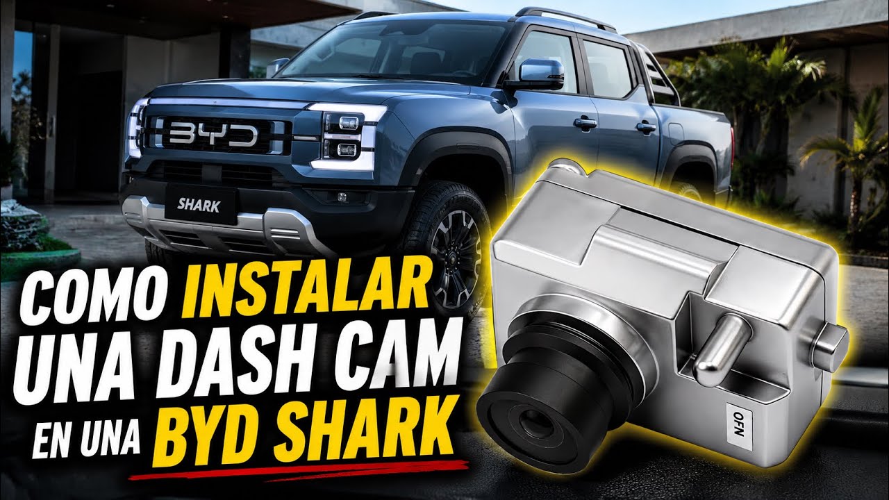 Instalación dash cam en BYD SHARK