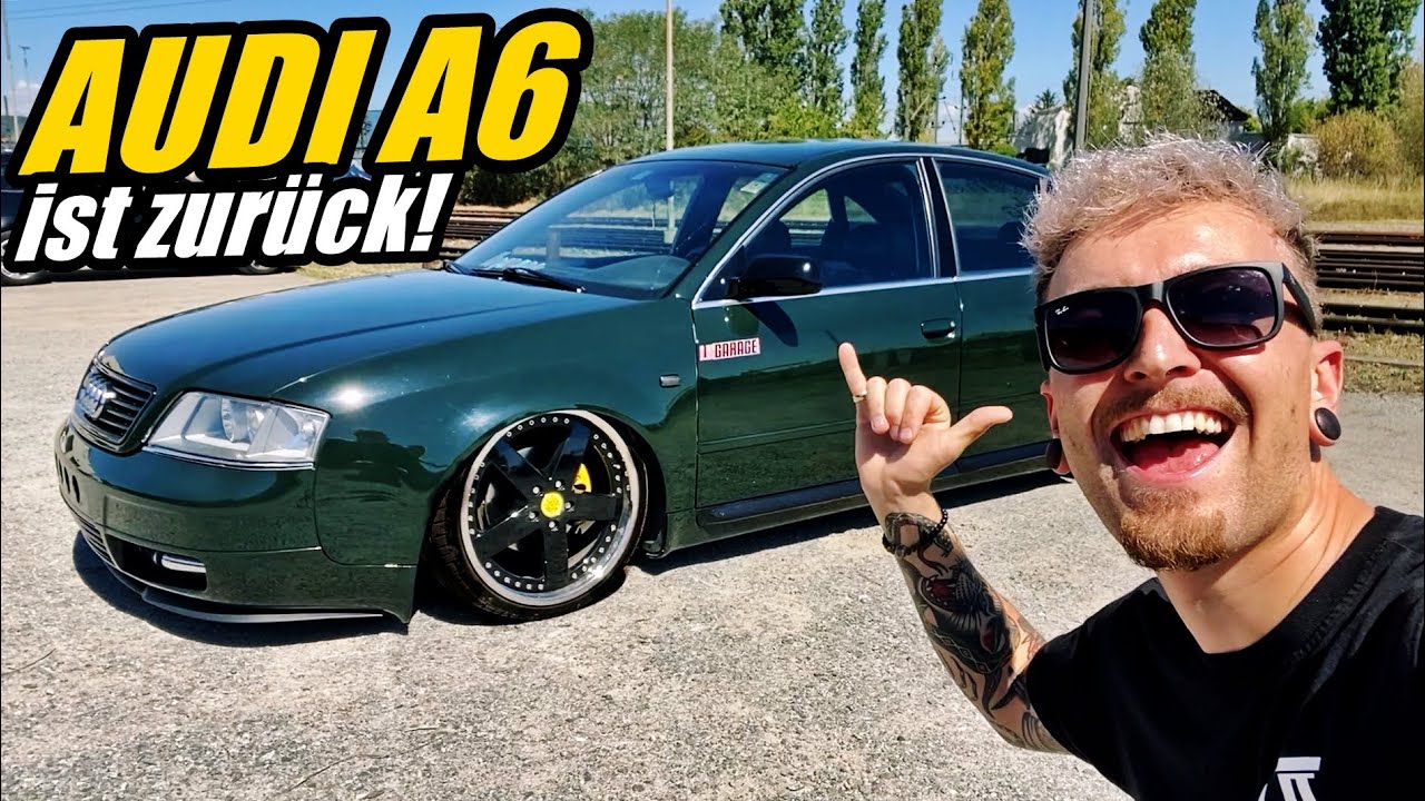 Mein 300PS 1.8T AUDI A6  ist zur&uuml;ck!