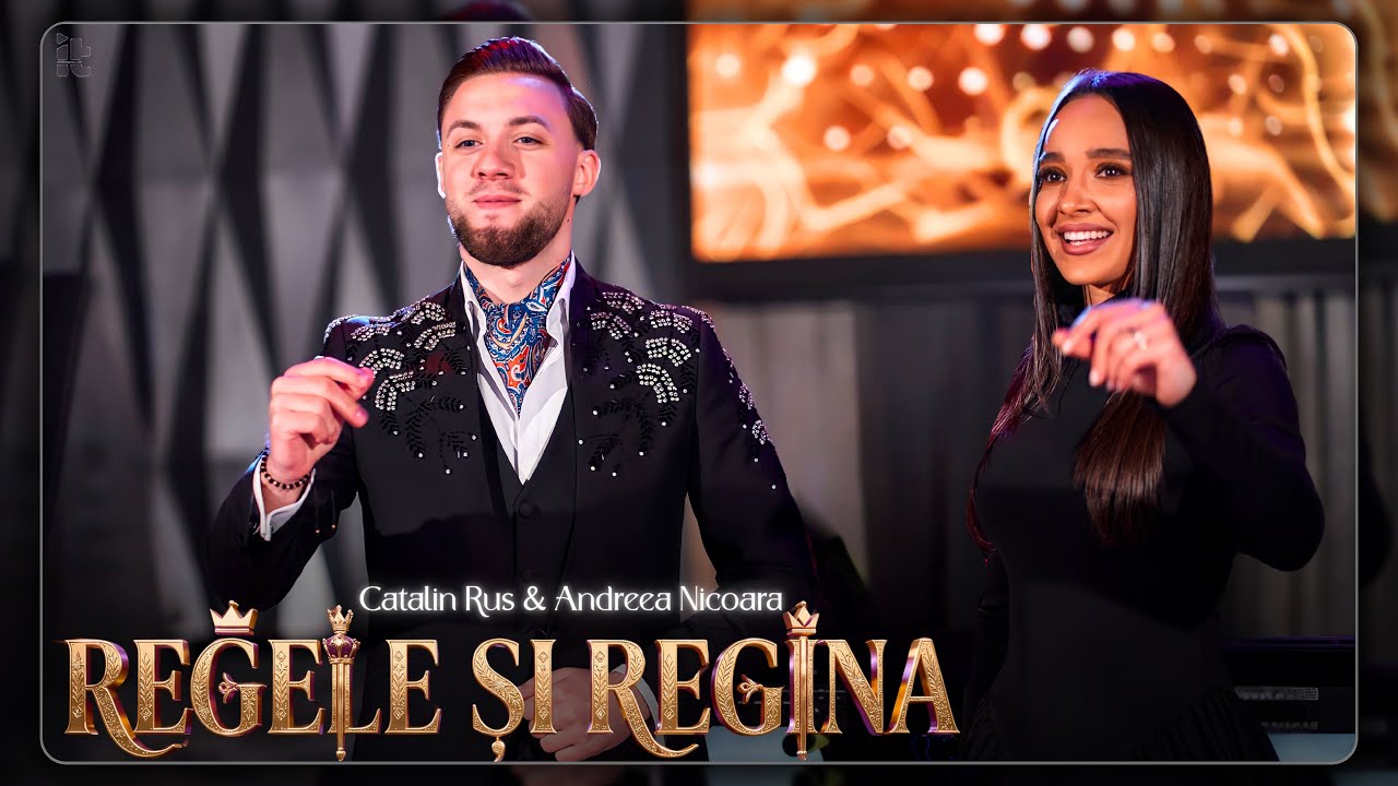 Cătălin Rus ❌ Andreea Nicoară ❌ Boby Dragomir - REGELE SI REGINA 👑 Hit 2026