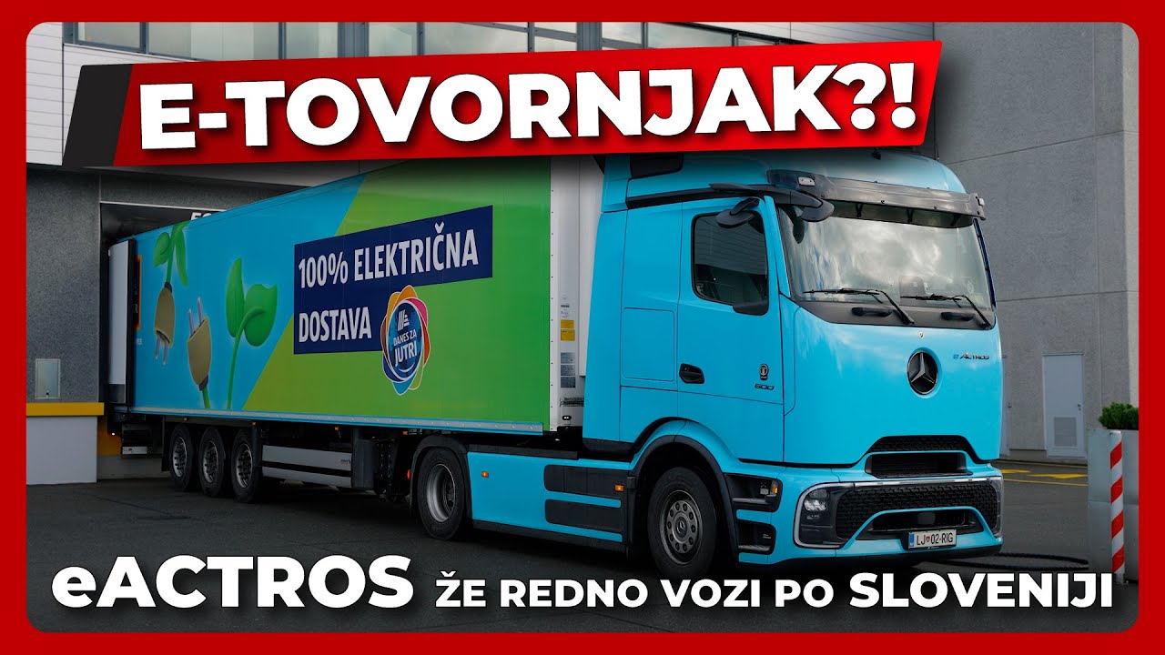 Električni mercedes eActros v Sloveniji: 500 kilometrov realnega dosega s 40 tonami skupne mase!