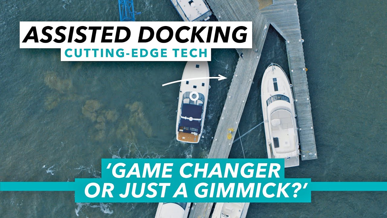 Volvo Penta Assisted Docking | Boating game-changer or another gimmick? | Motor Boat & Yachting