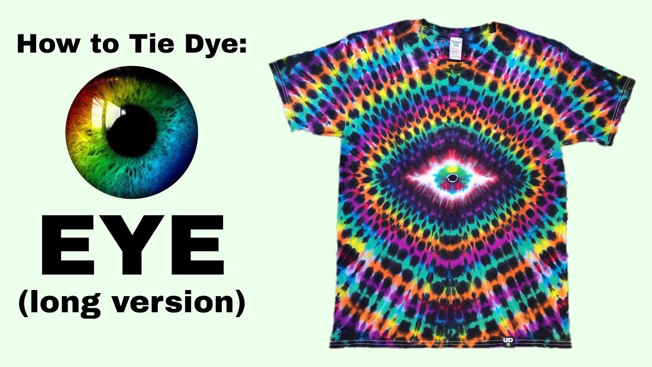 How to Tie Dye: EYE design (long version)