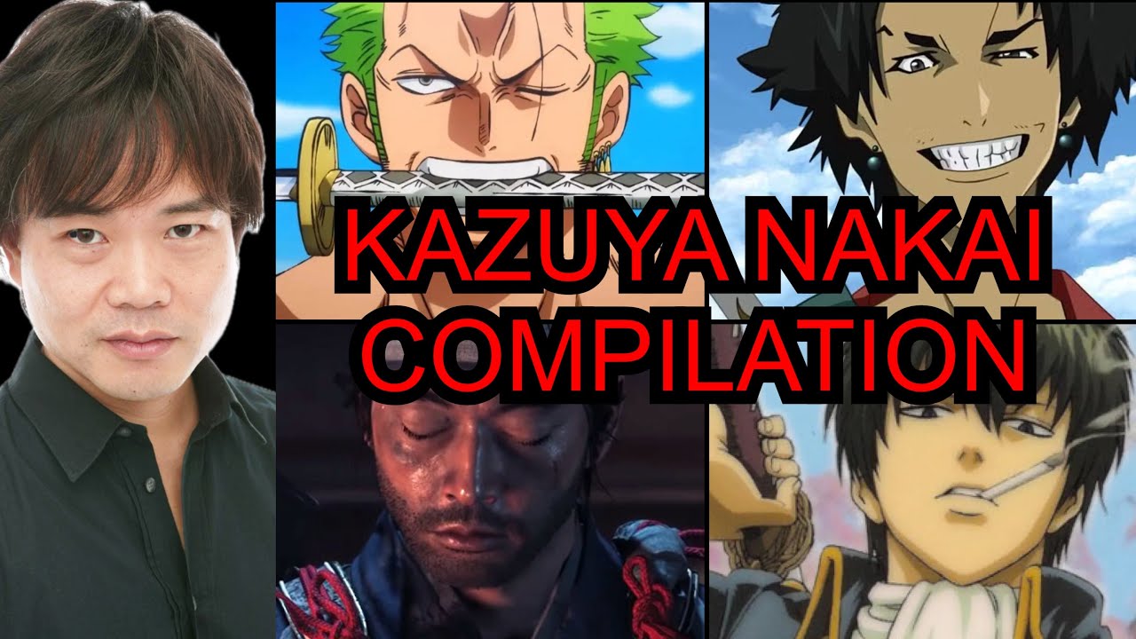 Kazuya Nakai - Roles Compilation / 中井 和哉 - コンピレーション