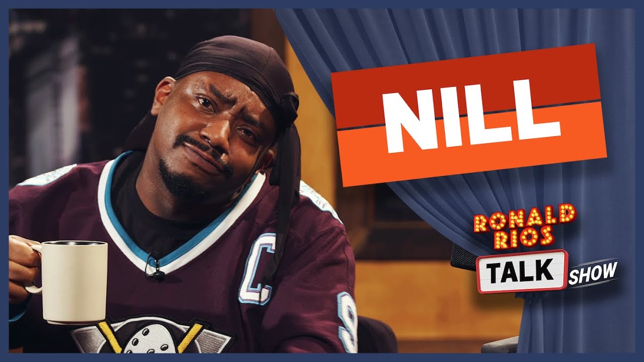NILL - Ronald Rios Talk Show #16