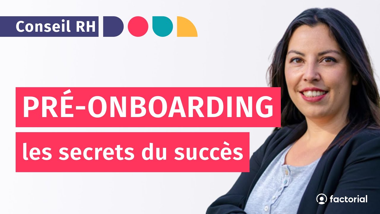 Onboarding : intégrer un nouveau salarié avant son premier jour