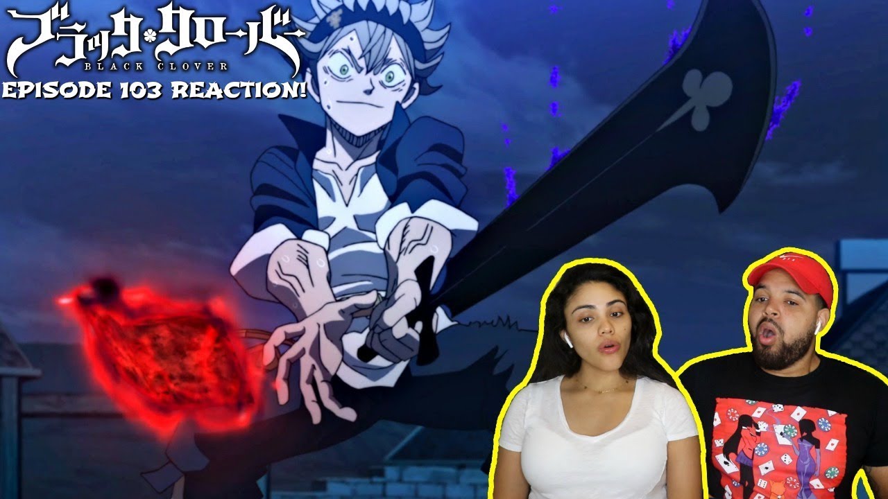 ASTA'S NEW SWORD! Black Clover Episode 103 REACTION!!!