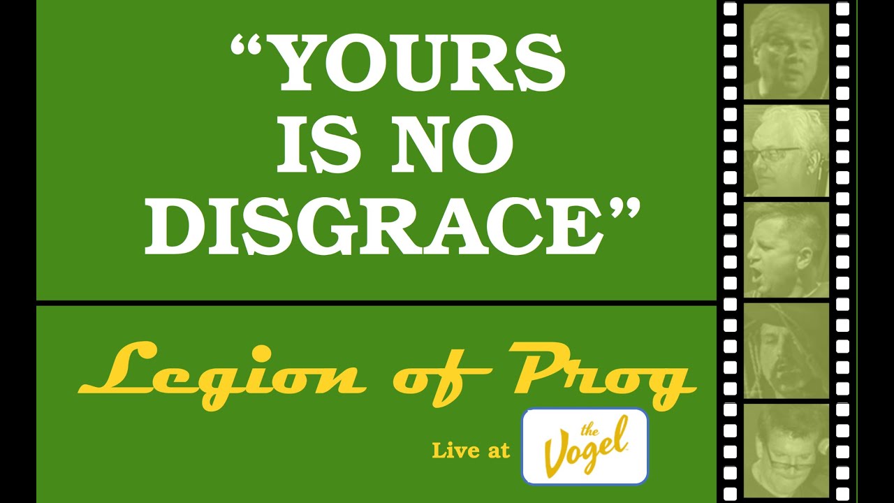Legion of Prog - Yours is No Disgrace