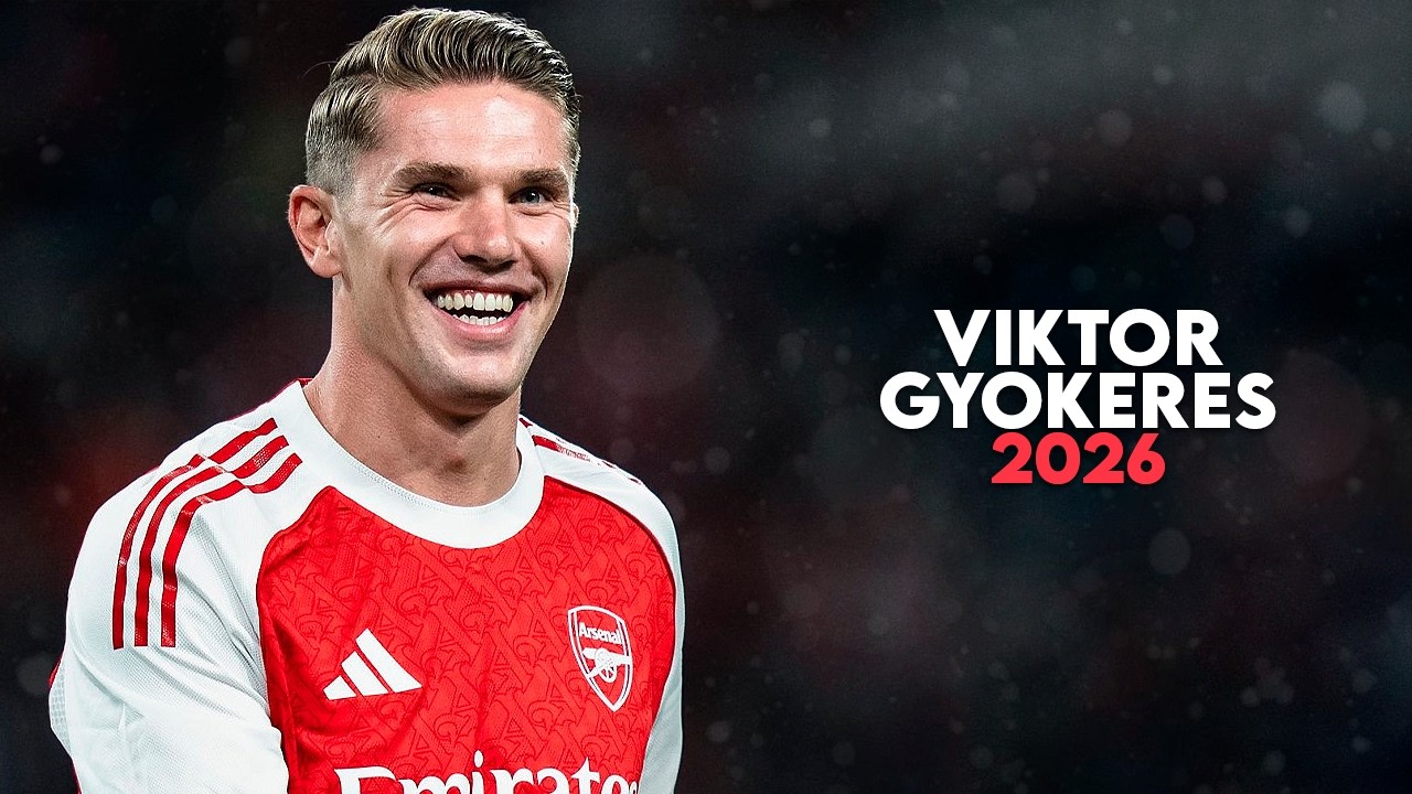 Viktor Gy&ouml;keres 2026 - Elite Skills, Goals & Assists - HD