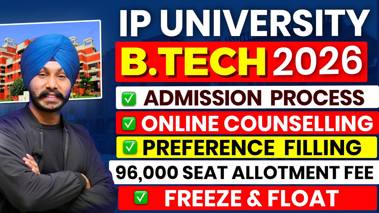 IP University B.tech Admission 2026 through JEE Mains | Complete Admission Process | IPU B.tech 2026