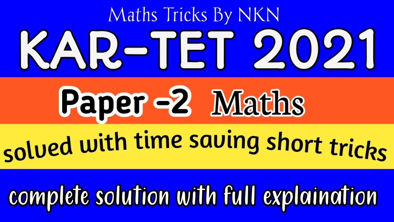 TET ತಯಾರಿ ವಿಶೇಷ #Tet question paper solution # 2021 # maths Paper -2 # with short tricks