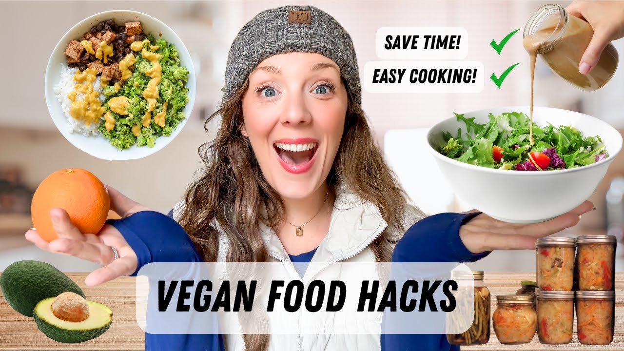 These Vegan Food Hacks Will Change Your Life!
