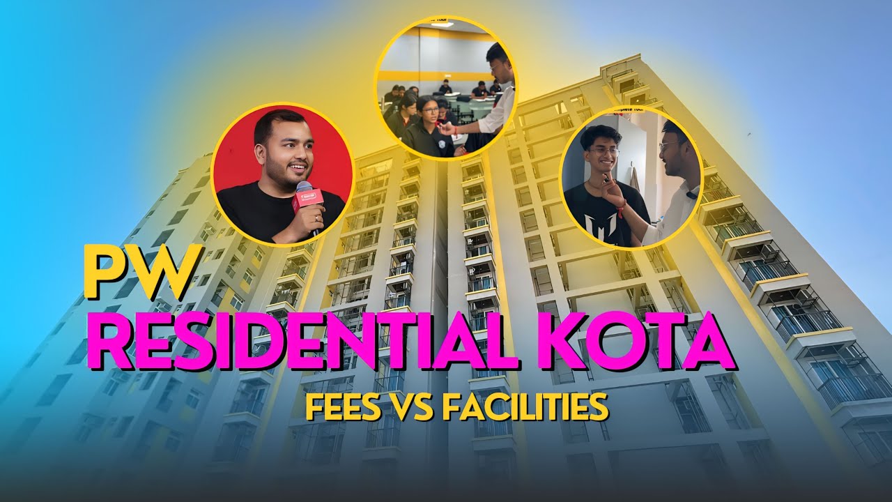 Pw Residential Program Kota 🔥 Pw Vidyapeeth Residential Girls And Boys Hostel Complete Tour ⚡️