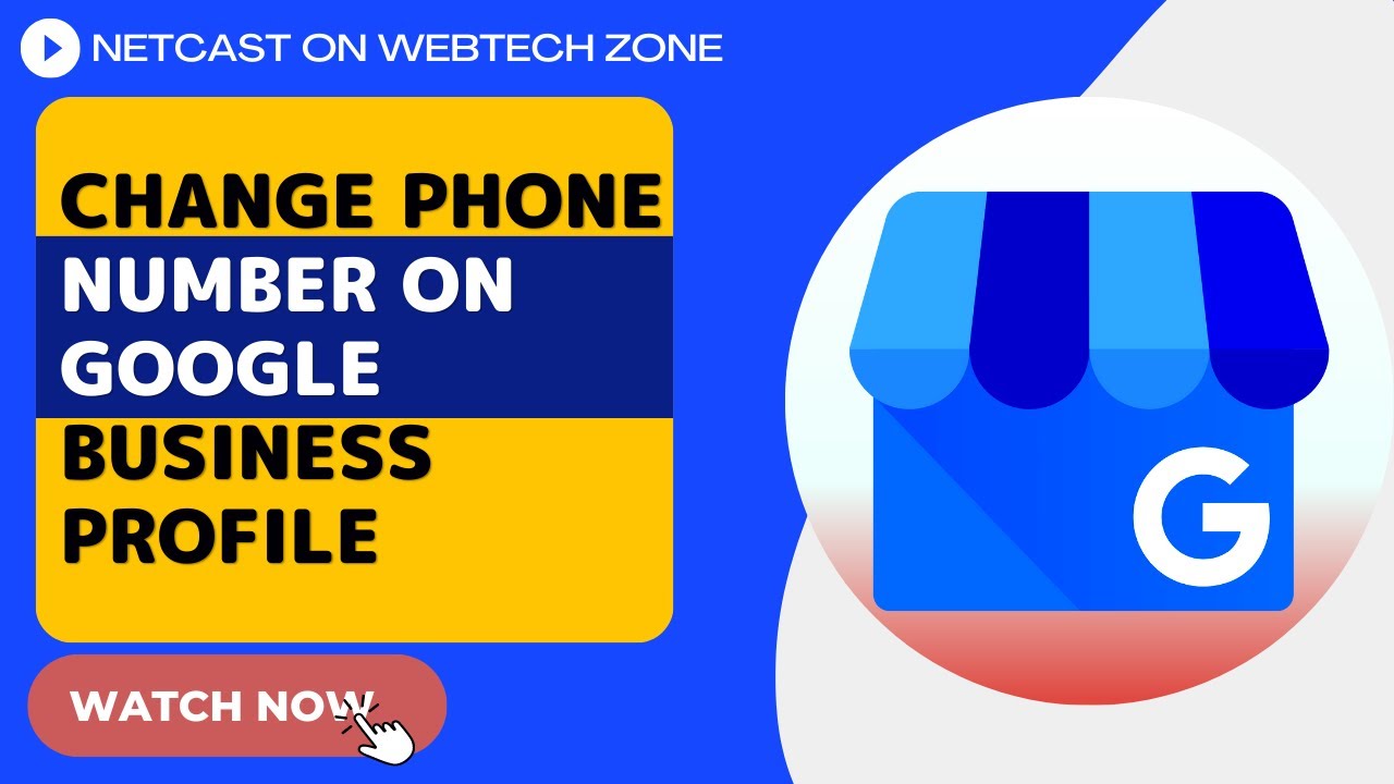 How To Change Phone Number On Google Business Profile?