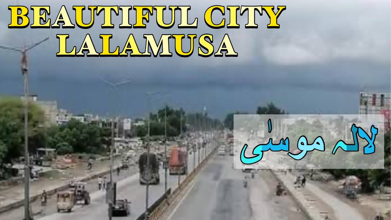 Beautiful City Lalamusa, Pakistan. 🇵🇰 | Latest View Of Lalamusa | JAANI TV