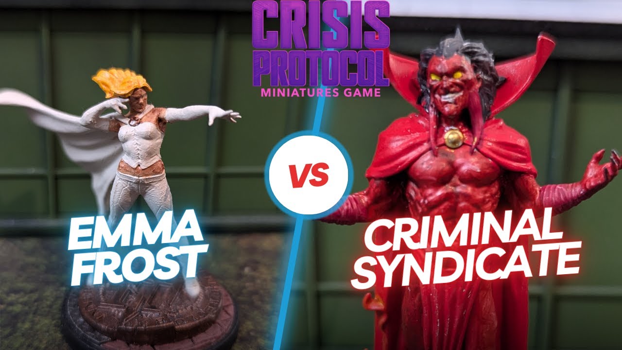 Emma Frost Vs Criminal Syndicate ~ Marvel Crisis Protocol Battle Report #77