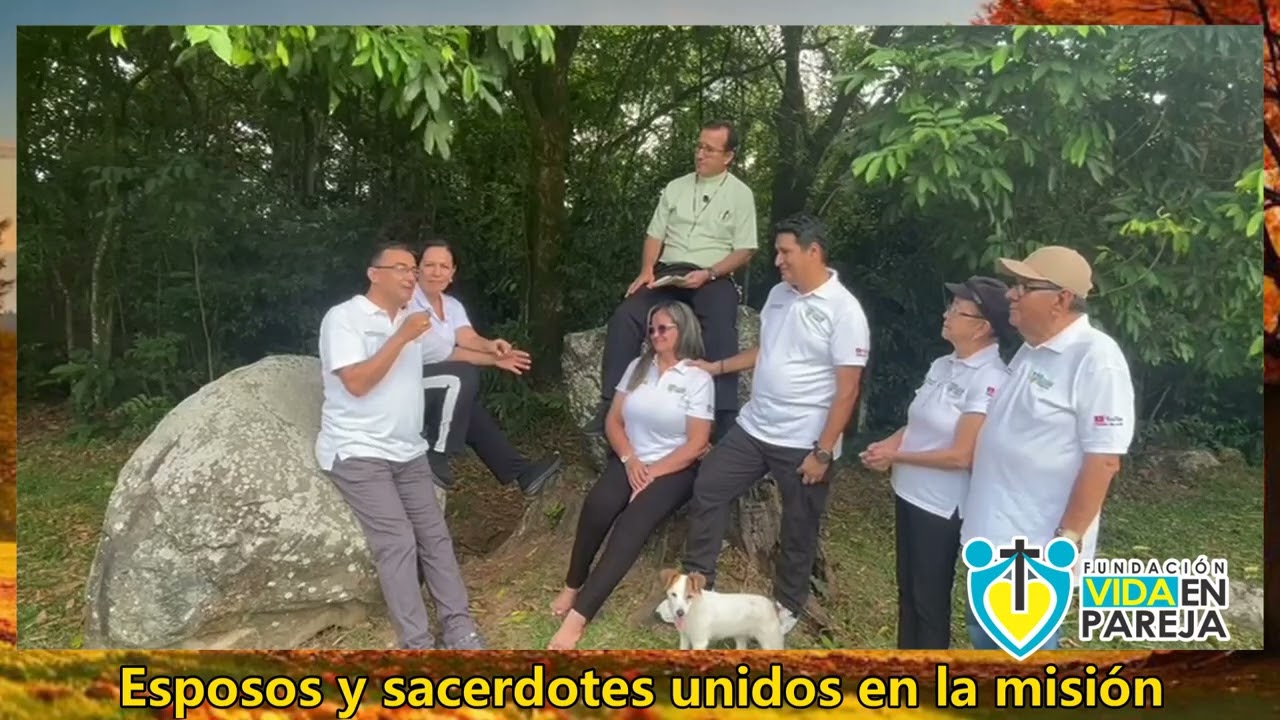 Esposos y sacerdotes unidos en la misión!!! Reflexión Vida en Pareja: sábado 28 de febrero de 2026
