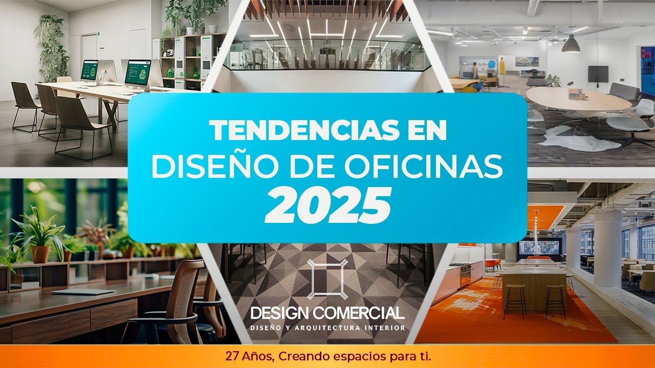 DESCUBRE LAS TENDENCIAS EN DISE&Ntilde;O DE OFICINAS 2025