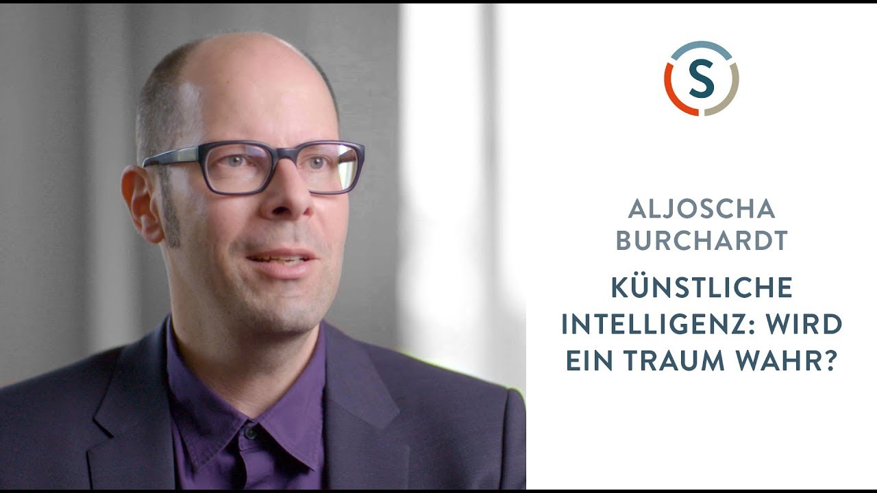 Aljoscha Burchardt: Künstliche Intelligenz – Wird ein Traum wahr?