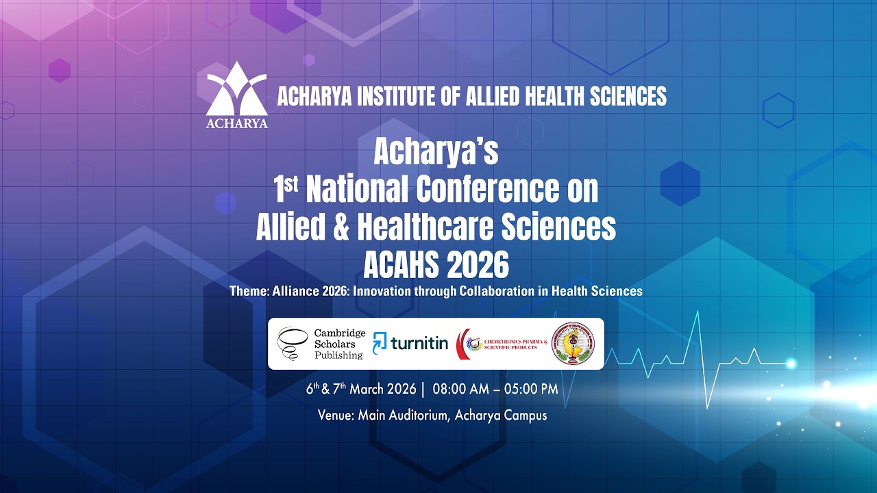 2nd Day of Acharya's 1st National Conference on Allied & Healthcare Sciences – ACAHS 2026