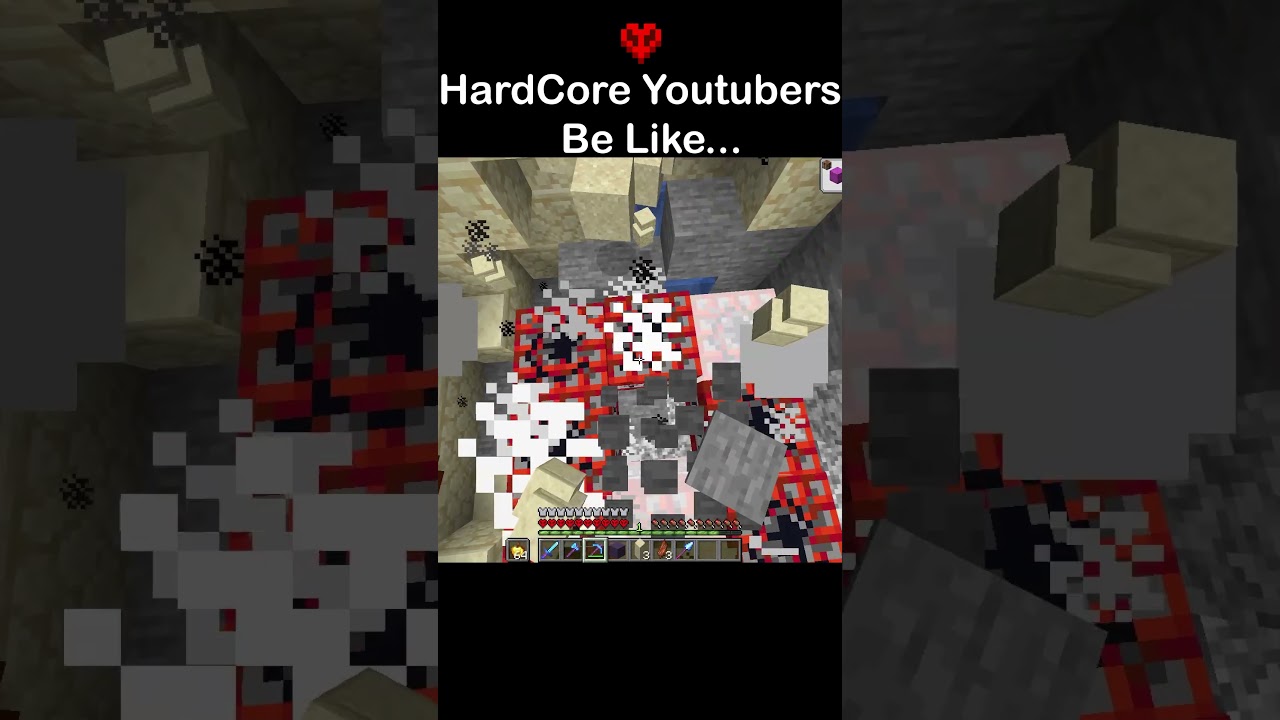 POV: Youtubers Play HardCore MODE