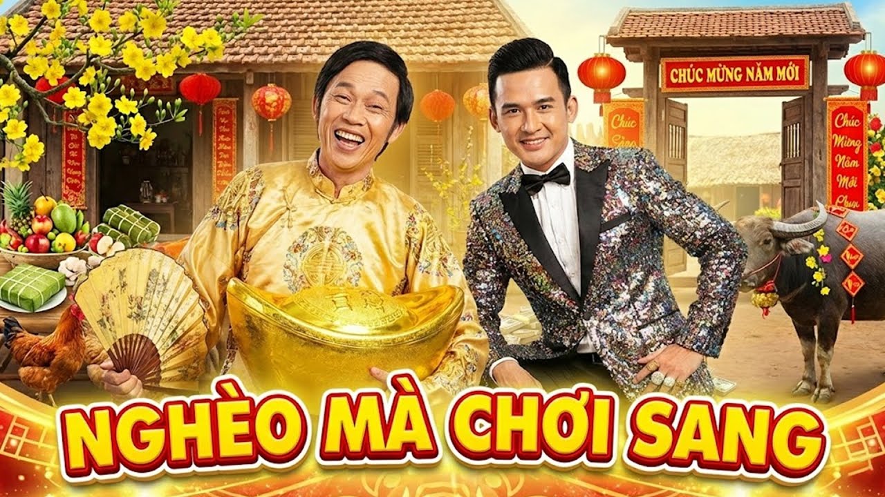 HÀI TẾT 2026 - HOÀI LINH | NGHÈO MÀ CHƠI SANG | PHIM HÀI MIỀN TÂY HAY NHẤT 2026