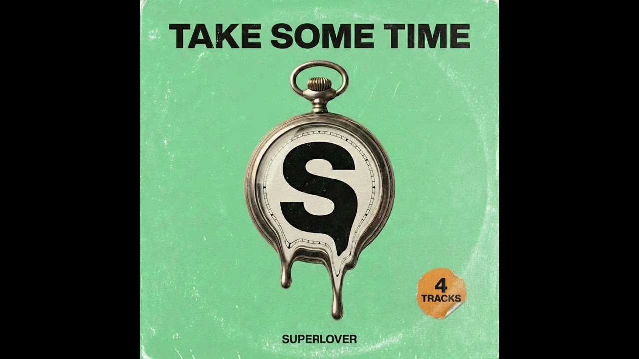 Superlover - Take Some Time
