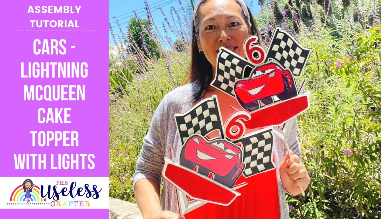 DIY Cake Topper Tutorial Assembly | Cars Themed | Lightning McQueen Cake Topper | Cricut Tutorial