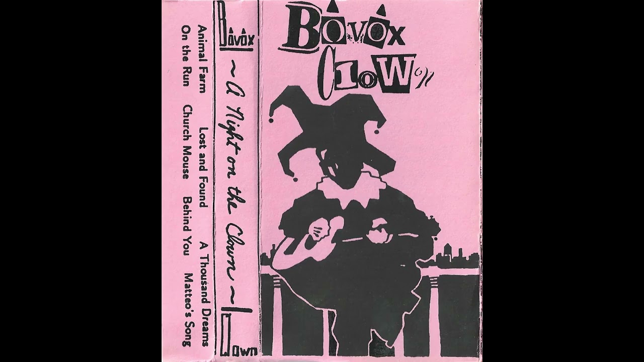 Bovox Clown - Matteo's Song (Tape Rip)