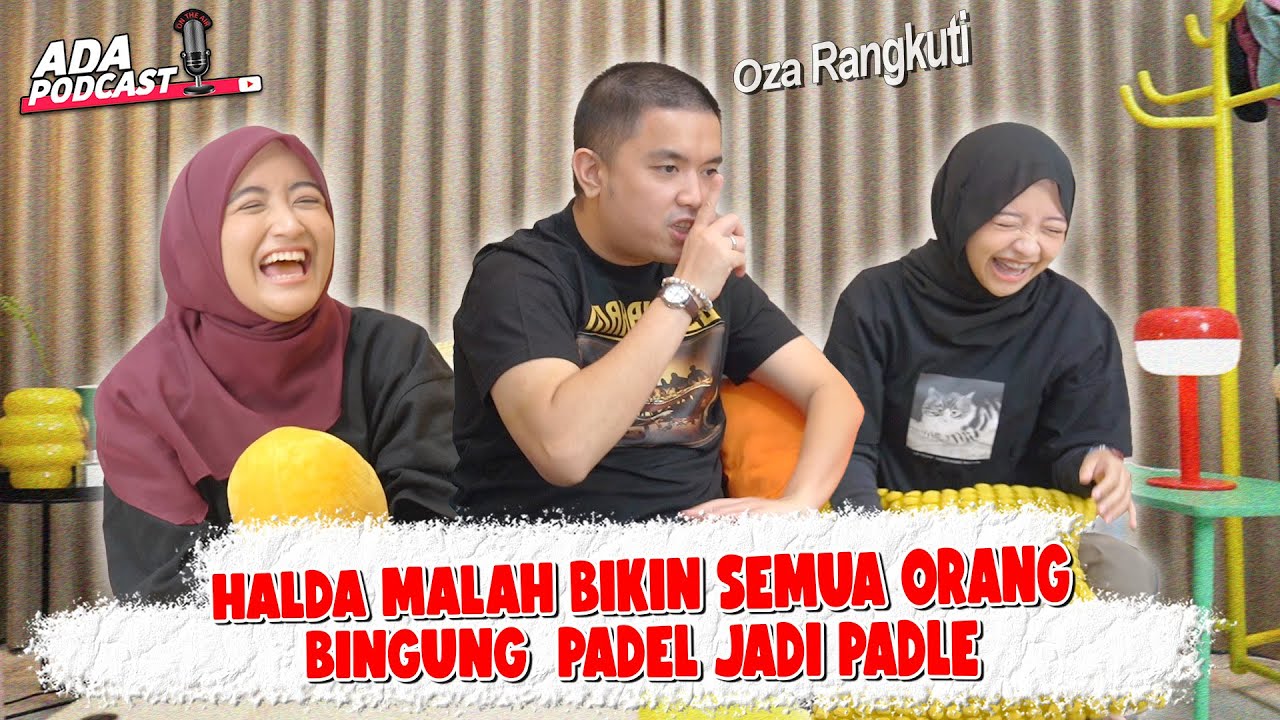 OZA NGOMONG APA SIH SAMPE HALDA PENGEN JADI COACH PADEL 😭 // Ada Podcast