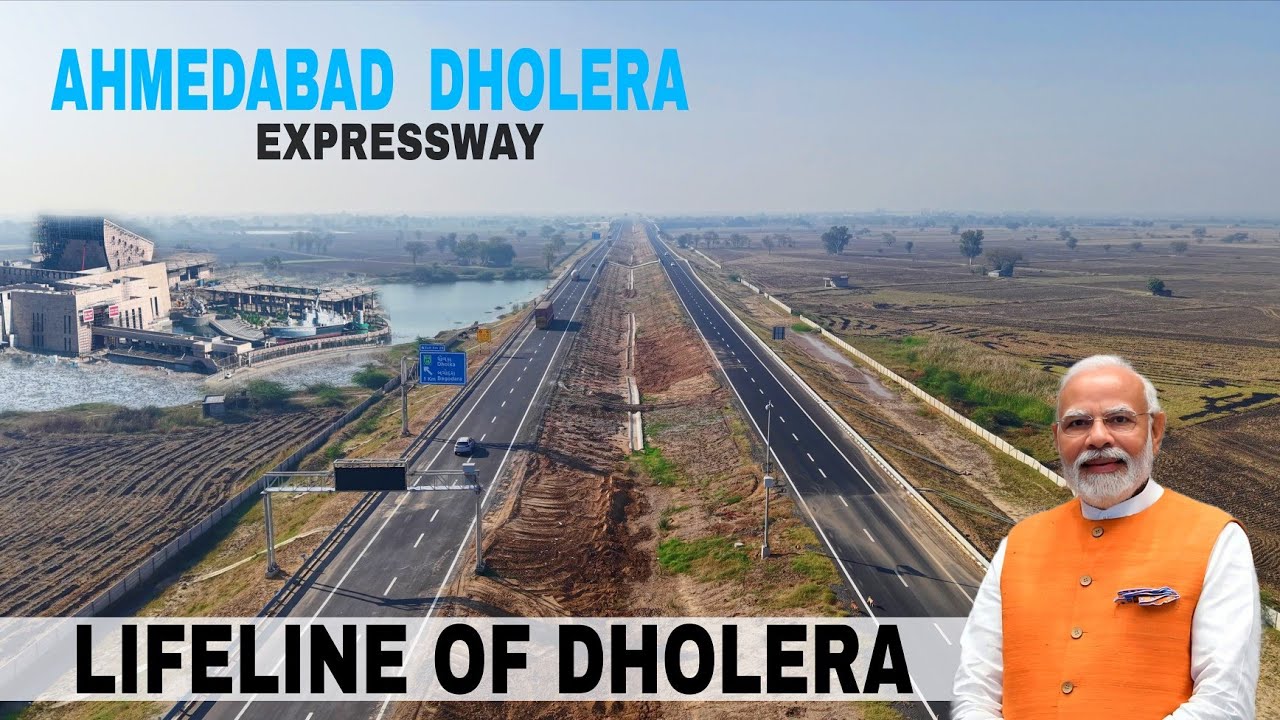 Future Of Dholera SIR  || AHMEDABAD DHOLERA Expressway #Dholera 