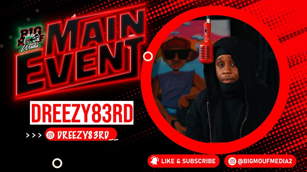 DREEZY83RD "BOOKER T" MAIN EVENT PERFORMANCE