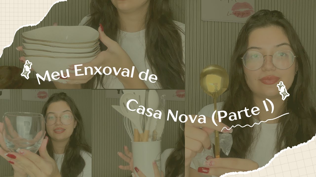 ENXOVAL DE CASA NOVA - PT 1 | Minimalista, linha oxford, talheres dourados e muito mais