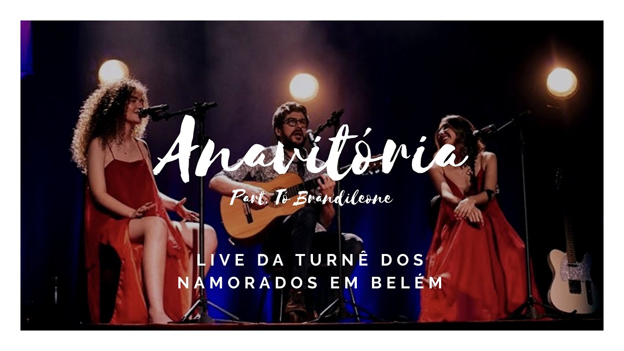 ANAVITÓRIA e Tó Brandileone - Live turnê dos namorados em Belém.
