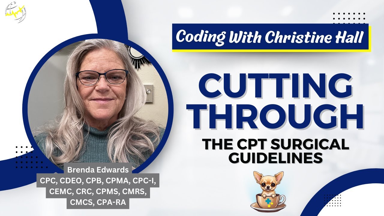 Cutting Through the CPT Surgical Guidelines