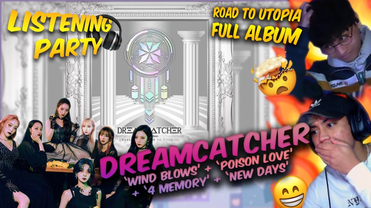 DREAMCATCHER(드림캐쳐) [Dystopia: Road to Utopia] REACTION | WIND BLOWS, POISON LOVE, 4 MEMORY, NEW DAYS