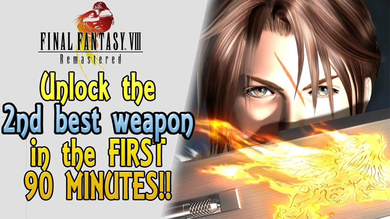 Final Fantasy 8 Remastered how to get the SECOND BEST WEAPON in the first 90 minutes (punishment)