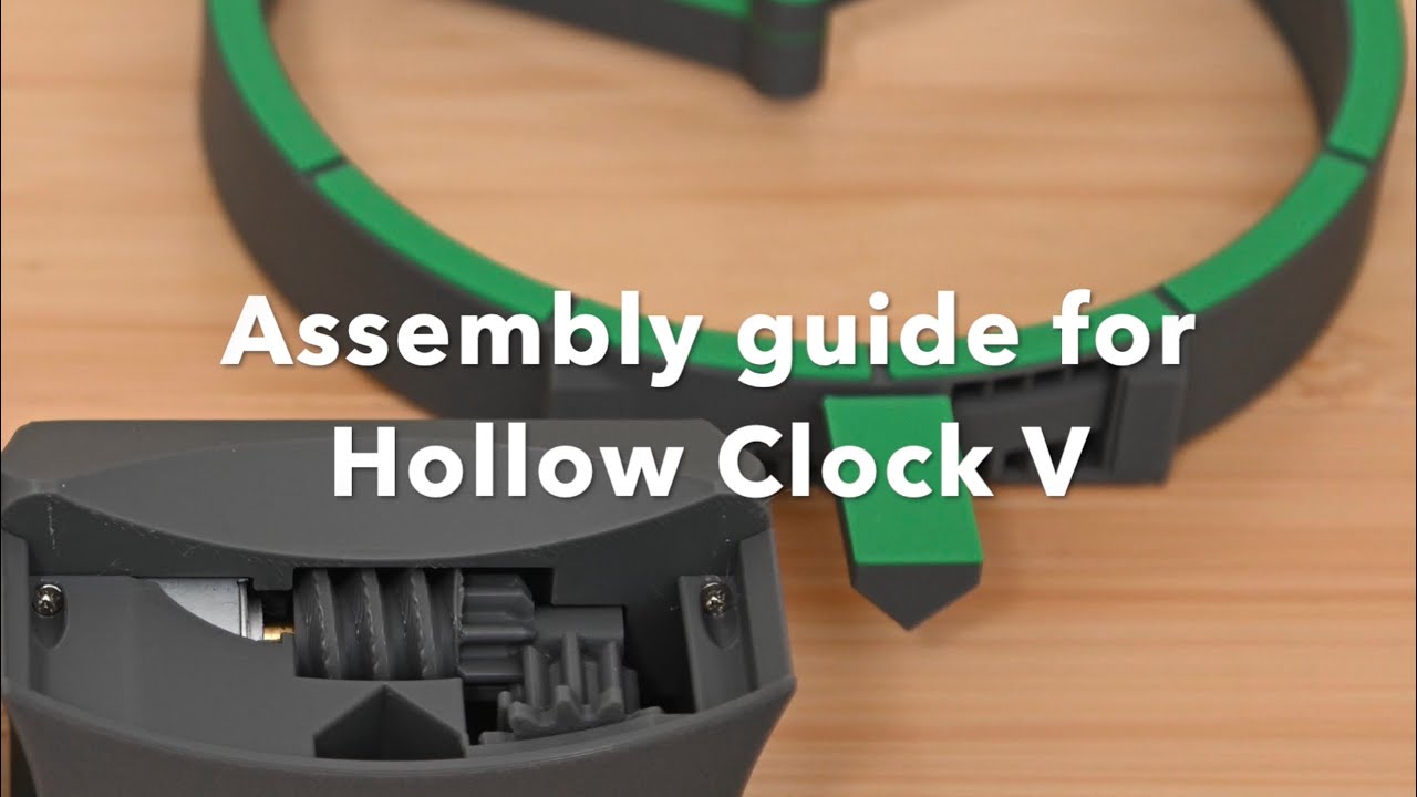 Assembly Guide for Hollow Clock V