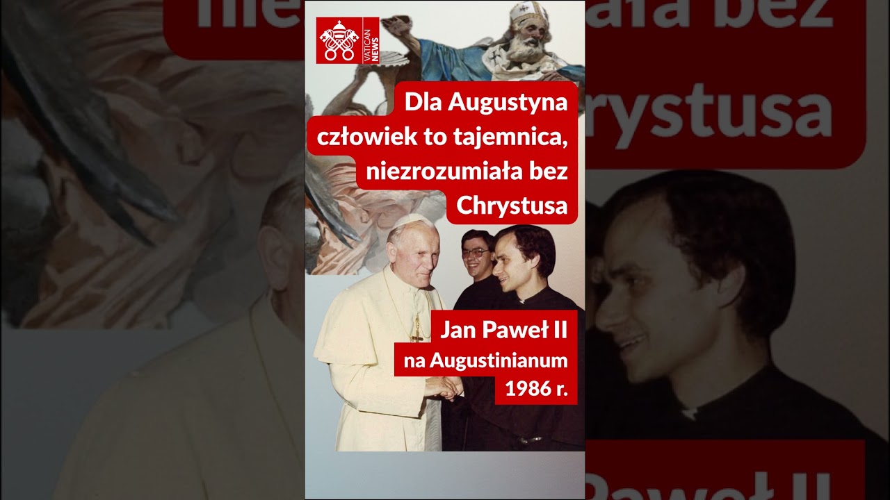 Jan Paweł II: nie można zrozumieć człowieka w oderwaniu od Chrystusa