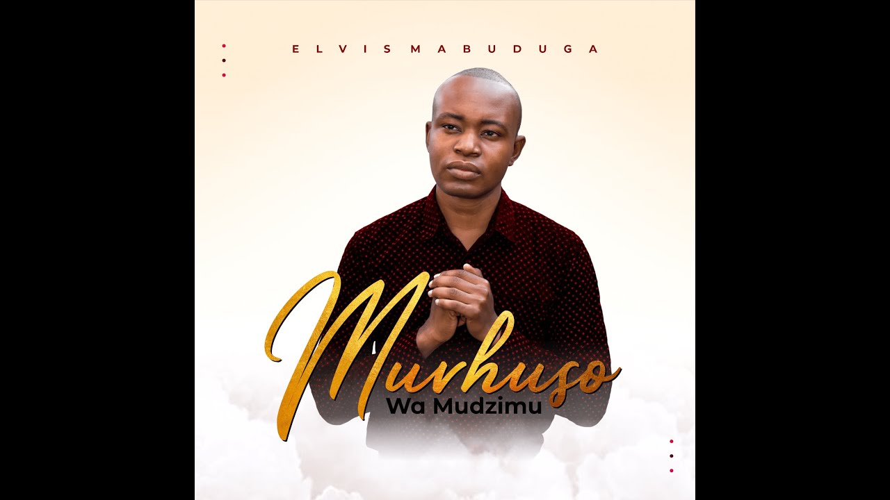 Elvis Mabuduga - Muvhuso wa Mudzimu