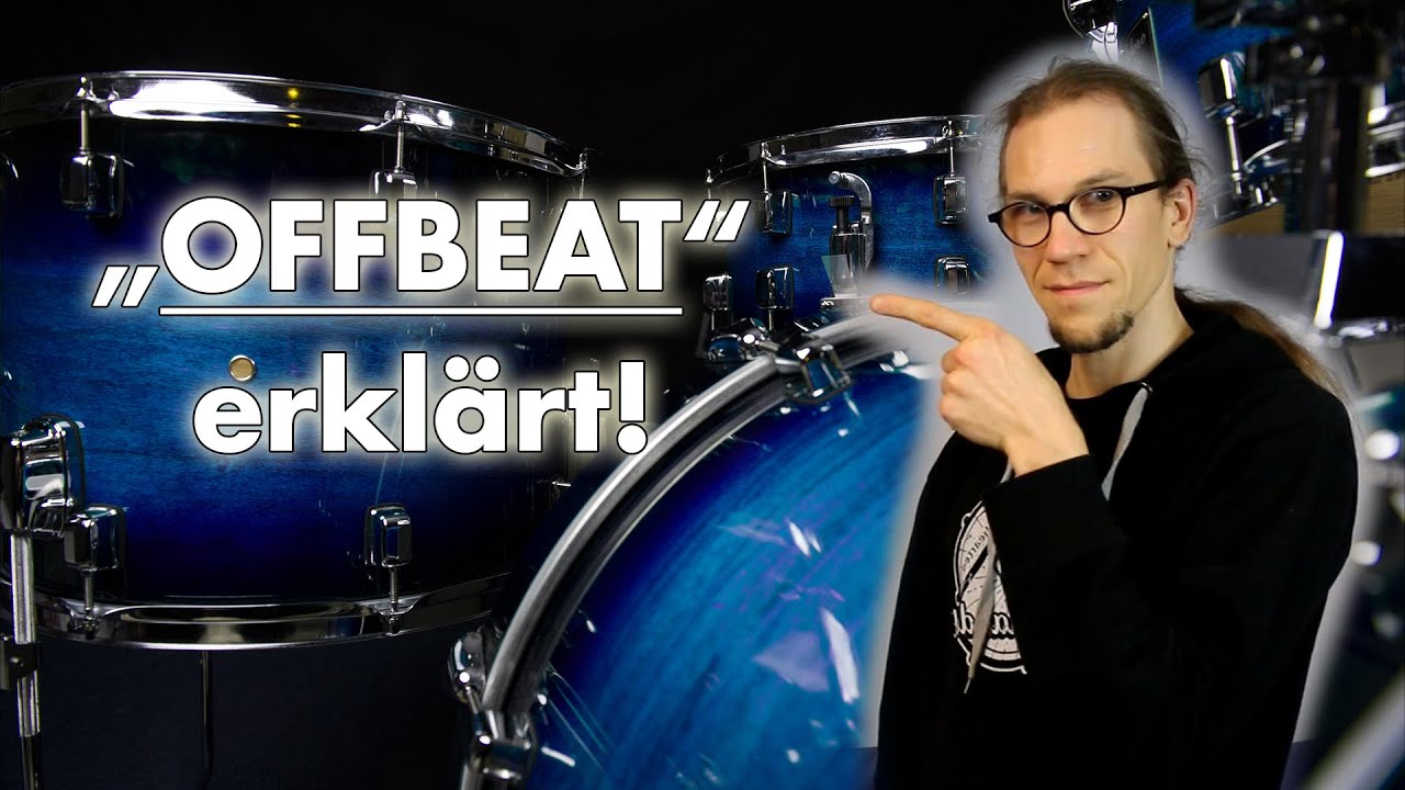 Musikalische Begriffe einfach erklärt: Der Offbeat