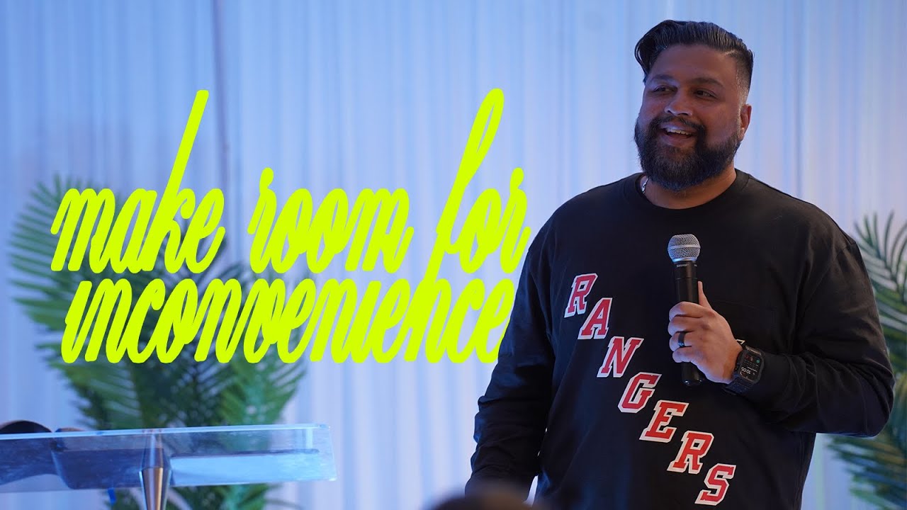 Make Room for Inconvenience | Jonathan Singh | Tribe City Church