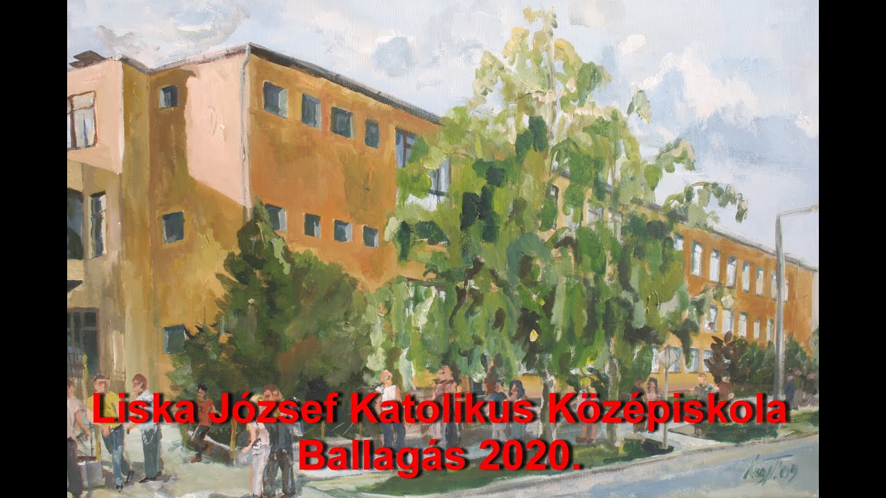 Liska József Katolikus Középiskola - ballagás 2020.